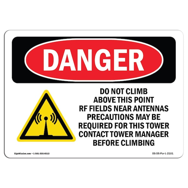 Safety Sign, OSHA Danger, 3.5" Height, Do Not Climb Above This Point, Landscape, 10PK